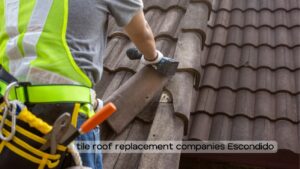 tile roofer in Escondido